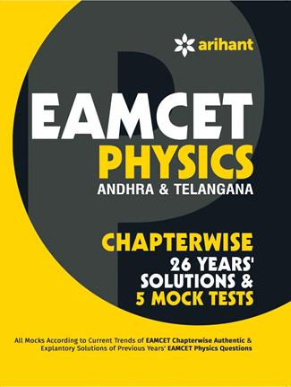 Arihant EAMCET Physics (Andhra & Telangana) Chapterwise 26 Years' Solutions and 5 Mock Tests